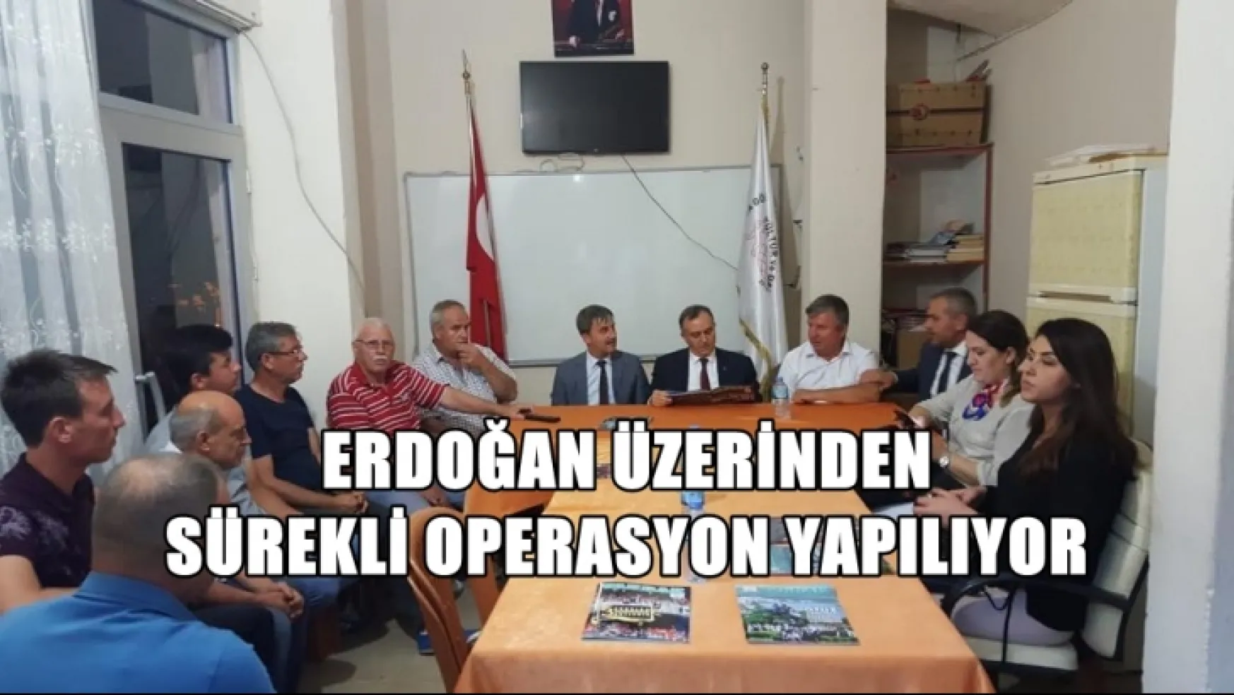 Erkan Akçay, Erdoğan üzerinden sürekli bir operasyon yapılıyor