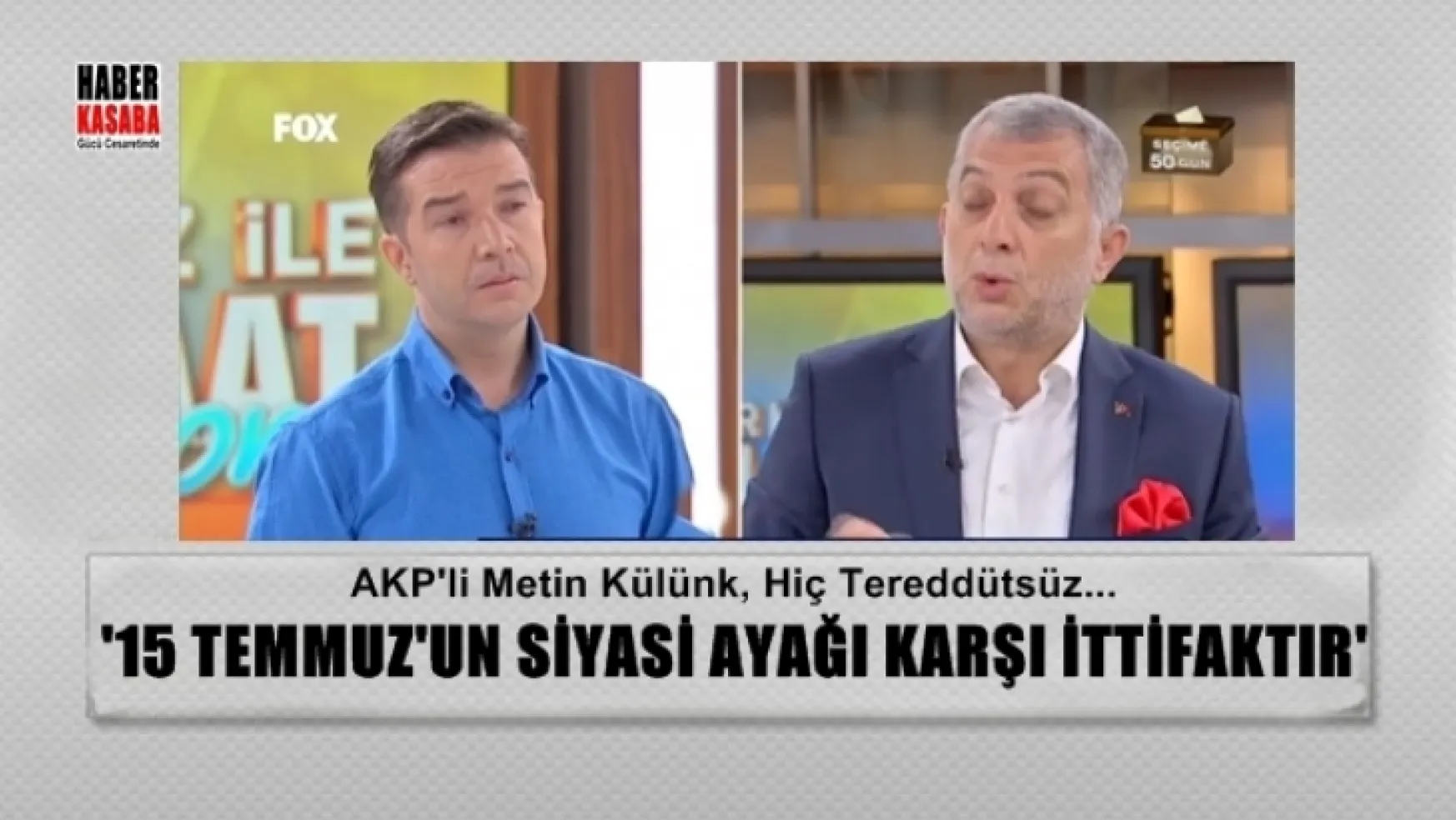 AKP'li Külünk,'15 Temmuz'un Siyasi Ayağı Karşı İttifaktır' hiç tereddütsüz'