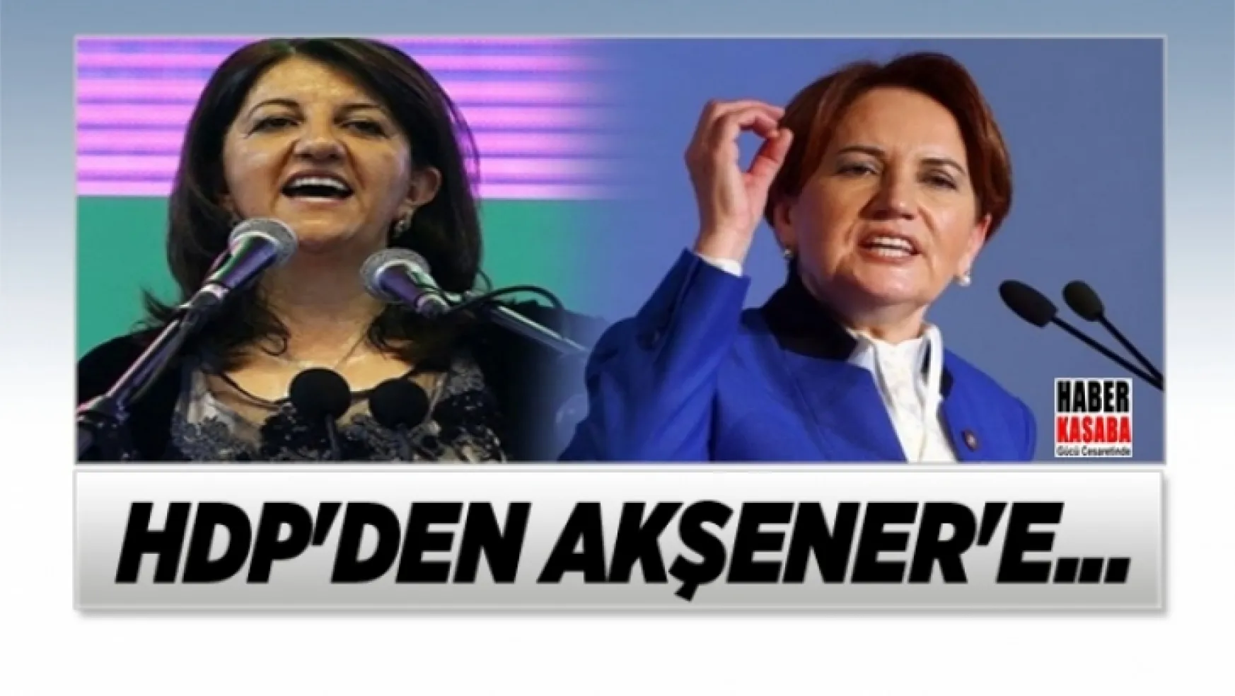 24 Haziran seçimlerinde Meral Akşener'e...