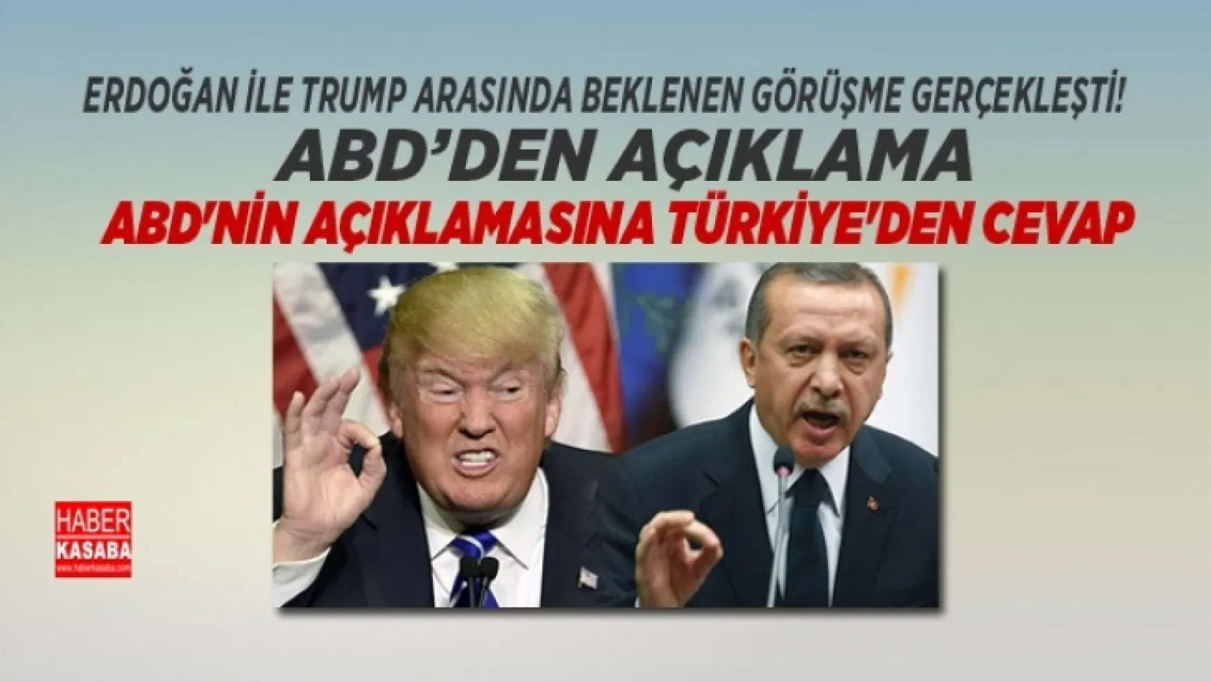Erdoğan ile Trump arasında görüşme gerçekleşti