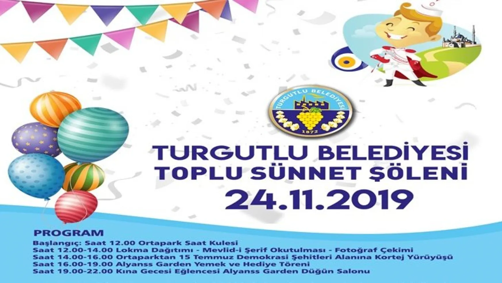 Turgutlu Belediyesi Toplu Sünnet Şöleni Pazar Günü