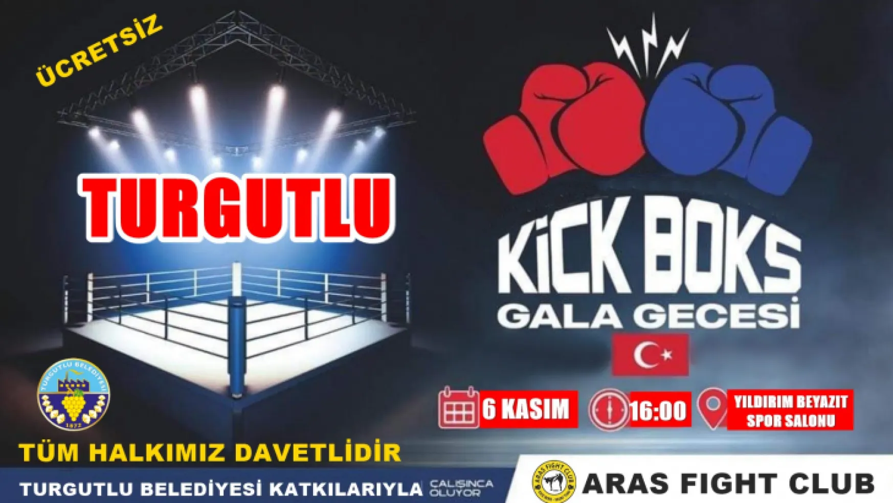 Turgutlu'da Kick Boks Gala Gecesi Heyacanı