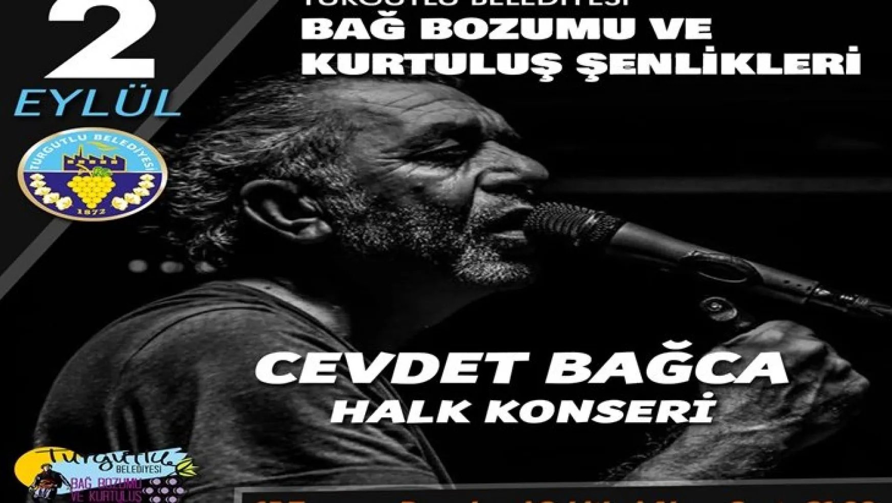 Ünlü Sanatçı Cevdet Bağca Turgutlu'da Sahne Alacak