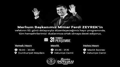 Büyükşehir Belediyesi'nden Merhum Başkan Ferdi Zeyrek için Anma Programı