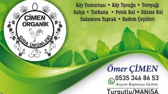 Çimen Organik Gıda Ürünleri Turgutlu'da Hizmetinizde!
