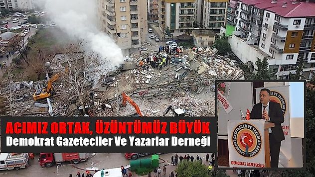 Acımız Ortak, Üzüntümüz Büyük!