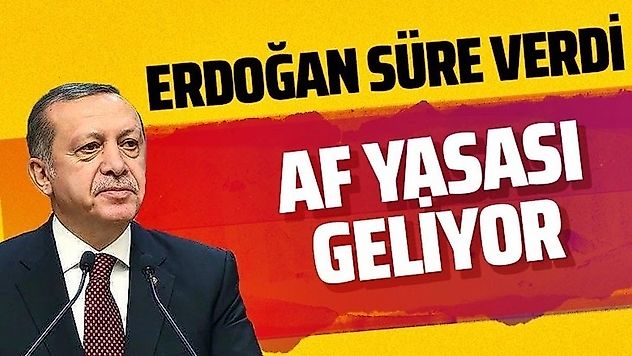 AF YASASI Erdoğan, İkinci Yargı paketi bir kaç hafta içinde meclise gelecek!