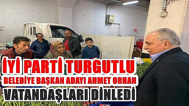 Başkan Adayı Orhan, 'Cumartesi Pazarını Ziyaret Etti'