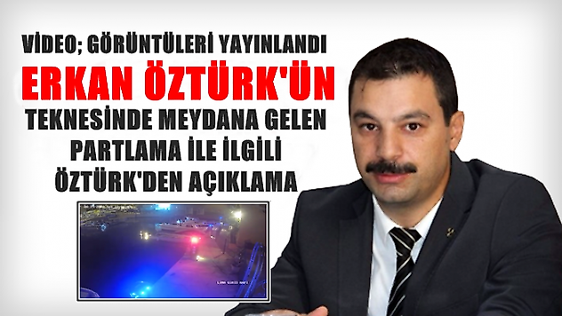 Manisa Eski MHP İl Başkanın Teknesinde yaşanan patlamanın görüntüleri ortaya çıktı