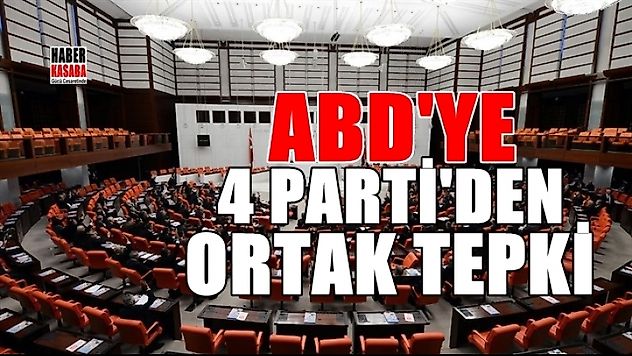 ABD'ye 4 partiden ortak tepki