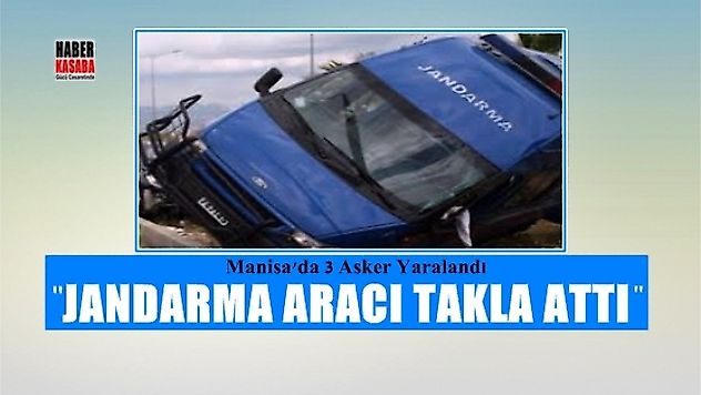 Direksiyon Hakimiyetini kaybeden jandarma aracı takla attı' 3 yaralı
