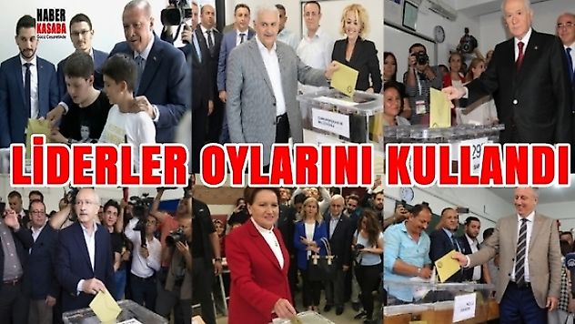 Liderlerde oylarını kullandı