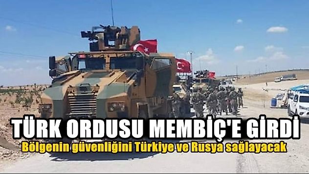 Türk Ordusu Menbiç'de
