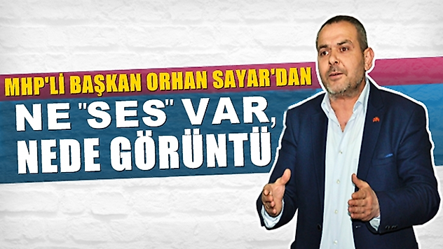 MHP İlçe başkanına sorular?