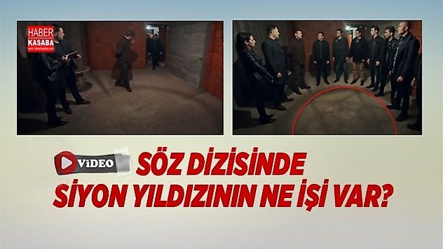 Siyon Yıldızının Söz dizisinde ne işi var?