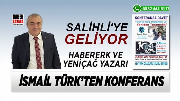 İsmail Türk'ten Salihli'de konferans