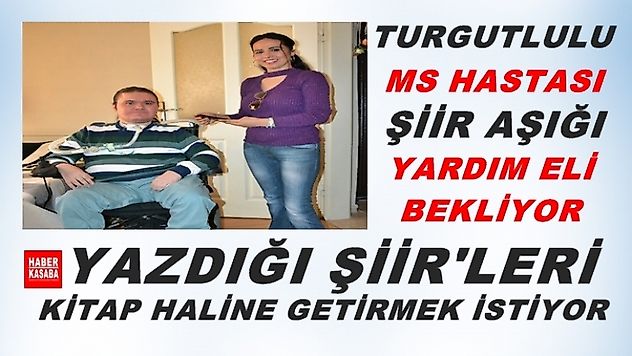Turgutlulu MS hastası yardım eli bekliyor'