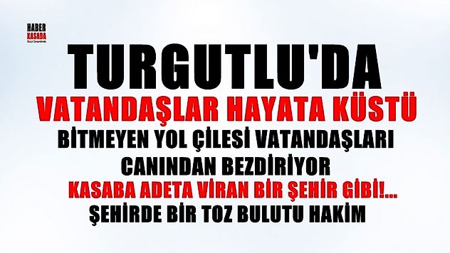 Sorumsuz bir Belediyecilik Anlayışı Yüzünden Vatandaşın Toz ve Bozuk Yol Çilesi Bitmek bilmiyor...