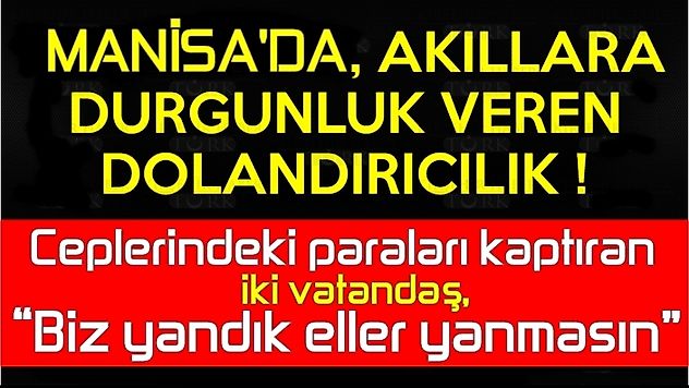 Dolandırıcıların Akıllara Durgunluk Veren Yeni Yöntemi!