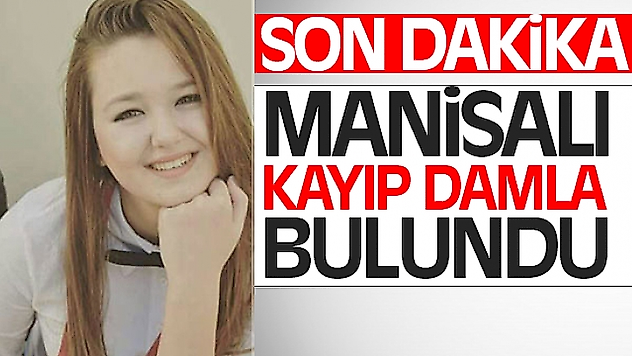 KAYIP DAMLA'DAN İYİ HABER GELDİ!