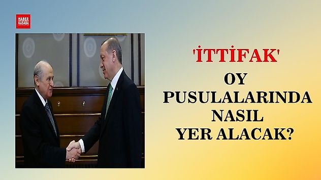 İttifak oy pusulalarında nasıl yer alacak?