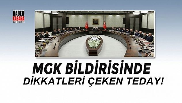 MGK'nın bildirisinde dikkatleri çeken detay!