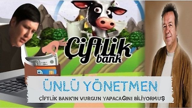 Çiftlik Bank'ın vurgun yapacağını Ünlü yönetmen, biliyormuş