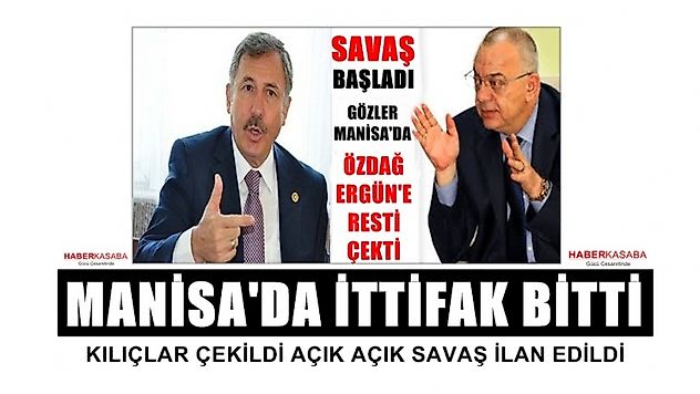 Manisa'da AKP - MHP ittifakında ipler tamamen koptu!