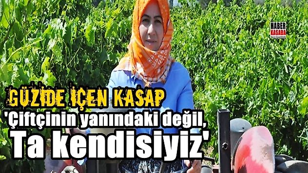 Köylü Kızı Kasap,'Çiftçinin yanındaki değil ta kendisiyiz'