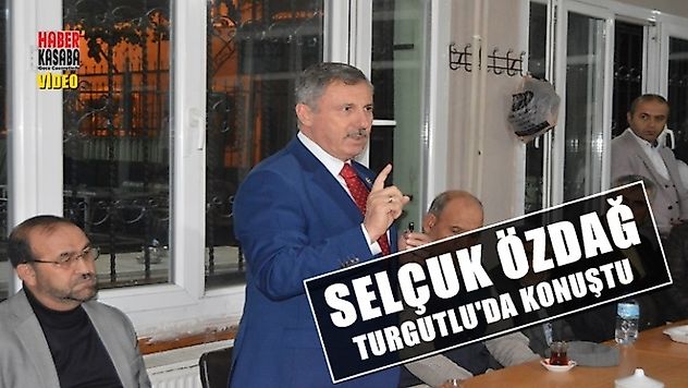 Özdağ Turgutlu'da bir takım ziyaretlerde bulundu