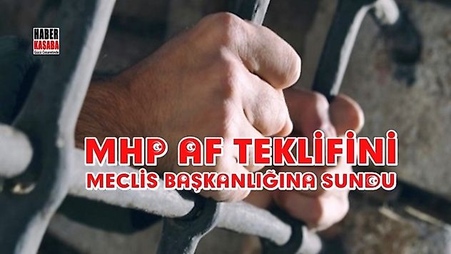 MHP'nin af teklifi Meclis Başkanlığında!...