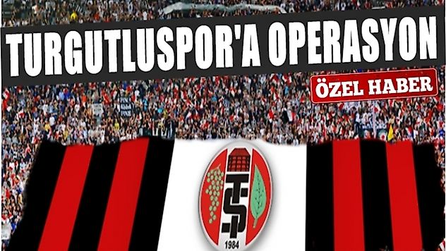 Turgutluspor'un üzerinde oyunlar oynanıyor...