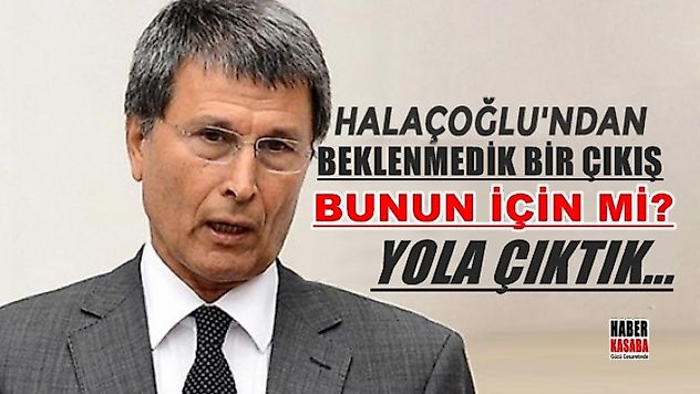 Halaçoğlu'ndan beklenmeyen bir tepki! 'Bu mu başarı!