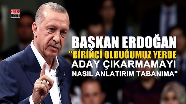 Başkan Erdoğan ittifak sorusunu cevapsız bırakmadı