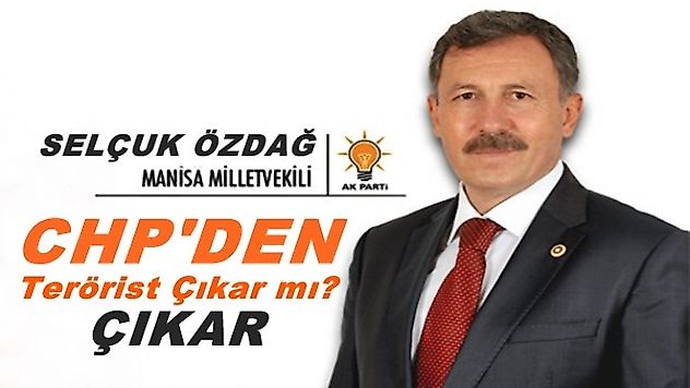 Selçuk Özdağ, 'CHP'den Terörist Çıkar mı ÇIKAR'