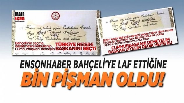 Ensonhaber Sitesi Bahçeli'ye laf ettiğine bin pişman oldu!