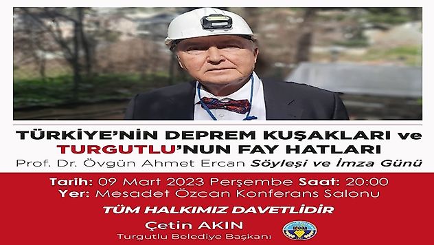 Turgutlu Belediyesi Prof. Dr. Övgün Ahmet Ercan'ı Konuk Ediyor