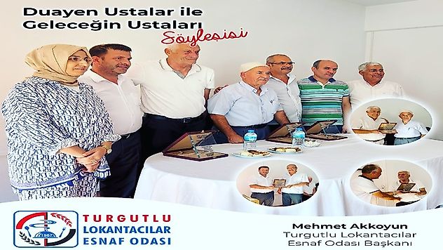 Turgutlu'da Duayen Ustalar İle Geleceğin Ustalarına Altın Öğütler Söyleşi Programı Düzenlendi