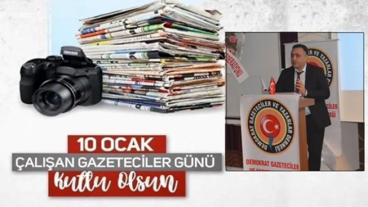 Demokrat Gazeteciler Ve Yazarlar Derneği'nden Gazeteciler Günü Mesajı!
