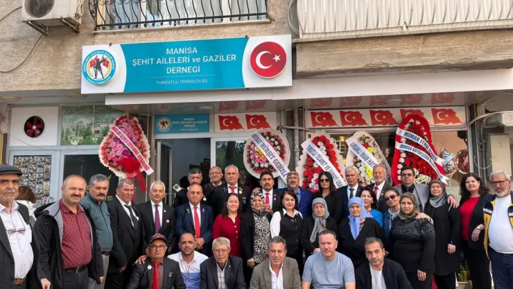 Turgutlu'da Anlamlı Açılış: Şehit Aileleri ve Gaziler Derneği Temsilciliği Hizmete Girdi