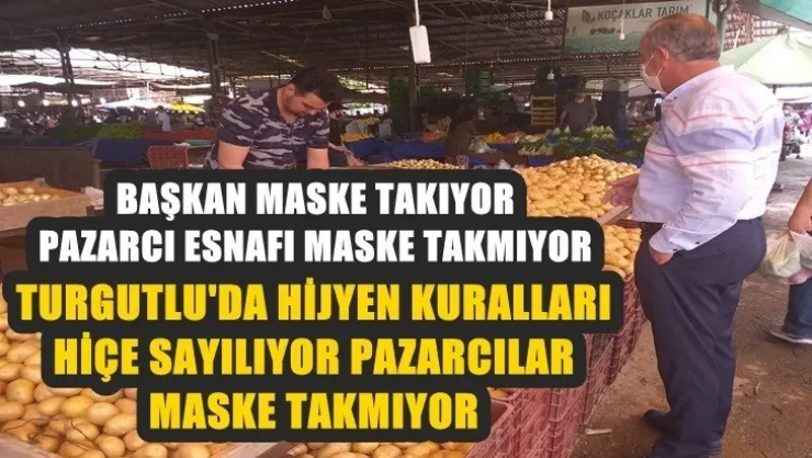 Turgutlu'da hijyen kuralları hiçe sayılıyor