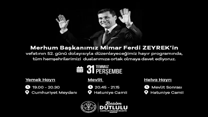 Büyükşehir Belediyesi'nden Merhum Başkan Ferdi Zeyrek için Anma Programı
