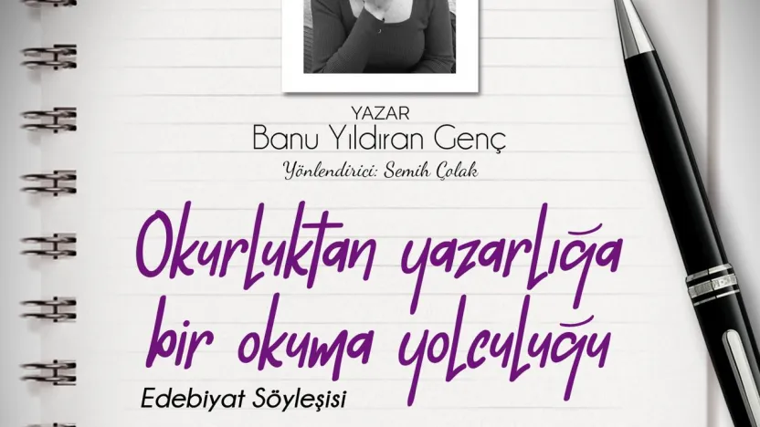 Turgutlu'da Okurluktan Yazarlığa Uzanan Yol Konuşulacak
